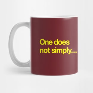 One does not simply Mug